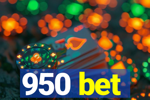 950 bet